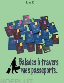 Balades à travers mes Passeports