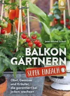 Balkongärtnern super einfach