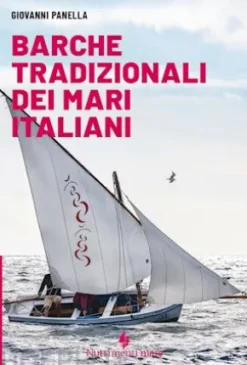 Barche tradizionali dei mari italiani