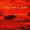 Barfuß durch die Hölle