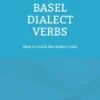 Basel Dialect Verbs