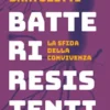 Batteri resistenti