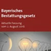 Bayerisches Bestattungsgesetz