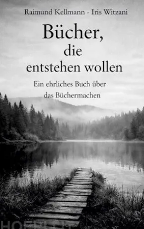 Bücher, die entstehen wollen
