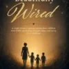 Beautifully Wired