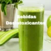 Bebidas Desintoxicantes