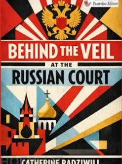 Behind the Veil at the Russian Court