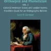 Benjamin Franklin, Orthoepist and Phonetician