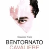 Bentornato Cavaliere