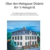 Über den Holzgauer Dialekt