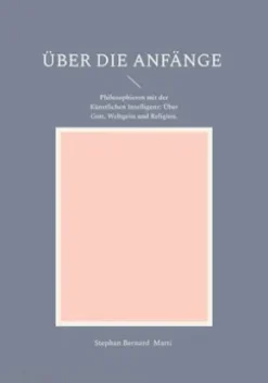 Über die Anfänge