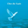 Über die Taufe