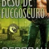 Beso De Fuegoscuro