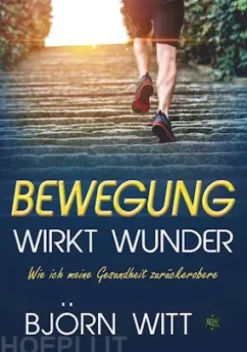 Bewegung wirkt Wunder