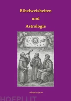 Bibelweisheiten und Astrologie