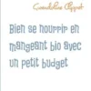 Bien se nourrir en mangeant bio avec un petit budget