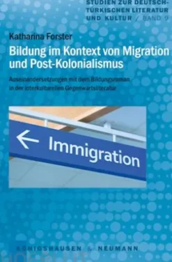 Bildung im Kontext von Migration und Post-Kolonialismus