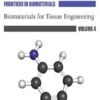 Biomaterials for Tissue Engineering
