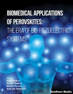 Biomedical Applications of Perovskites: The Era of Bio Piezoelectric Systems