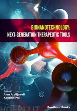 Bionanotechnology: Next-Generation Therapeutic Tool