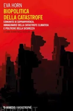 Biopolitica della catastrofe