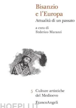 Bisanzio e l'Europa