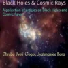 Black Holes & Cosmic Rays