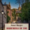 Bohemians of the Latin Quarter