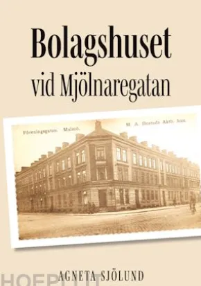 Bolagshuset vid Mjölnaregatan