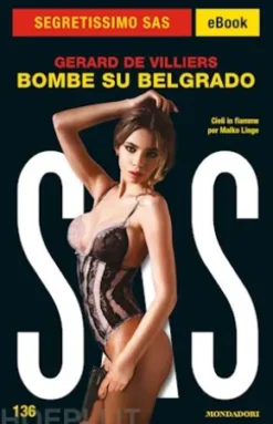 Bombe su Belgrado (Segretissimo SAS)