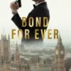 Bond For Ever