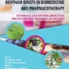 Botanicals and Natural Bioactives: Prevention and Treatment of Diseases