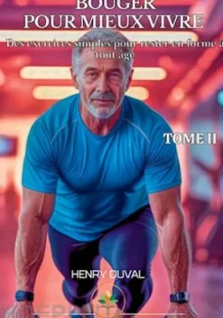 Bouger pour mieux vivre