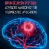 Brain Tumor Targeting Drug Delivery Systems: Advanced Nanoscience for Theranostics Applications