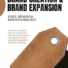 Brand Creation & Brand Expansion
