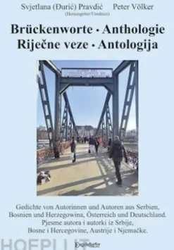 Brückenworte. Anthologie - Recne veze. Antologija