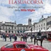 Brescia e la sua corsa