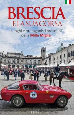Brescia e la sua corsa