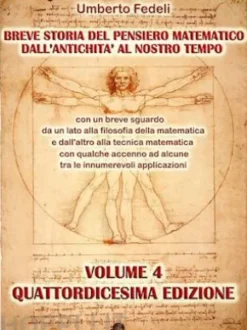 Breve storia del pensiero matematico dall'antichità al nostro tempo