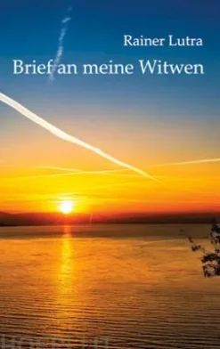 Brief an meine Witwen