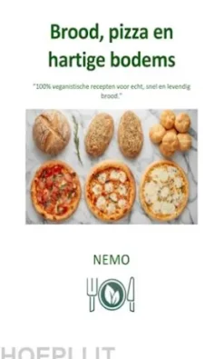 Brood, pizza en hartige bodems: Terra Vegan - serie van Nemo - Deel 7
