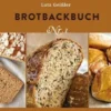 Brotbackbuch Nr. 1