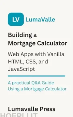 Building a Mortgage Calculator Web App with Vanilla HTML, CSS, and JavaScript.