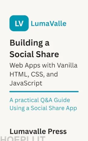 Building a Social Share Web App with Vanilla HTML, CSS, and JavaScript.