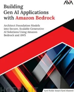 Building Gen AI Applications with Amazon Bedrock