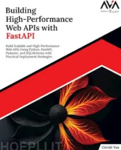 Building High-Performance Web APIs with FastAPI