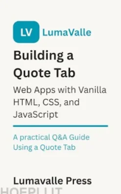 Building a Quote Tab Web App with Vanilla HTML, CSS, and JavaScript.