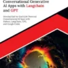 Building Conversational Generative AI Apps with Langchain and GPT