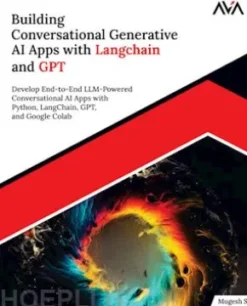 Building Conversational Generative AI Apps with Langchain and GPT