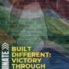 Built Different: Victory Through Unity